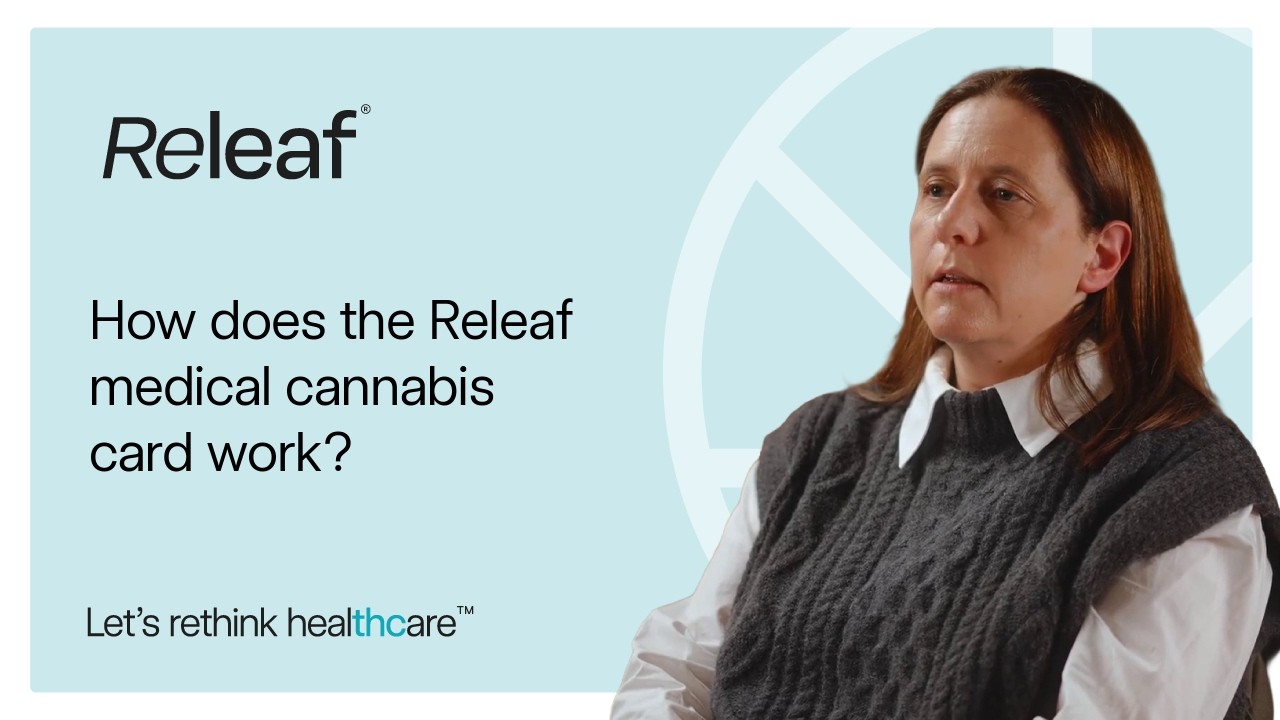 Как работает медицинская карта на использование каннабиса Releaf?