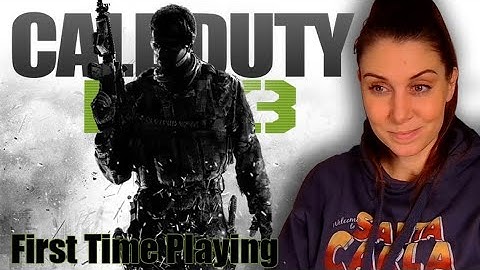 First Time Playing Call of Duty: Modern Warfare 3