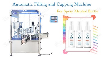 Automatic Filling and Capping Machine for spray alcohol bottle