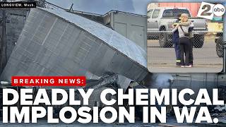 BREAKING | 1 confirmed dead, 9 others missing after chemical implosion at facility in SW Washington