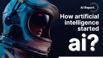 How artificial intelligence started