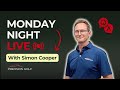 Monday Night LIVE - Join Simon and Coach Lewis Sparrow - Episode 88