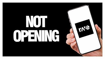 How To Fix Rave App Not Opening | Solution