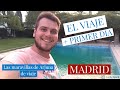 Las maravillas de viaje | El viaje + El primer día