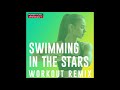 Swimming In The Stars Workout Remix By Power Music Workout mp3