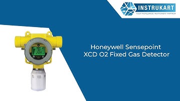 Honeywell Sense point XCD | Fixed Oxygen Monitor | Instrukart