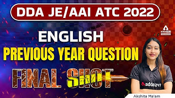 DDA JE/AAI ATC 2022 | English | Previous Year Question | By Akshita Ma