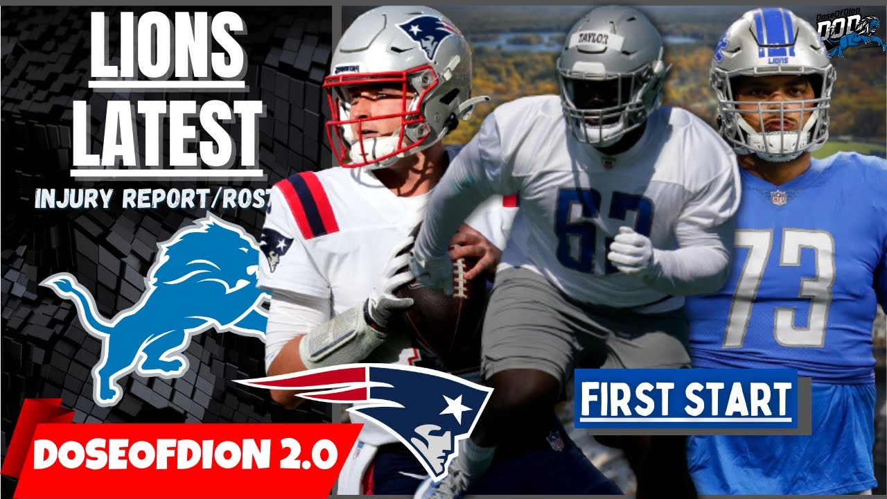 Mac Jones OUT/ Demetrius Taylor X-Factor? Lions Vs Patriots Final Injury Report
