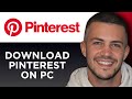 How To Download Pinterest on PC or Laptop (Step By Step)