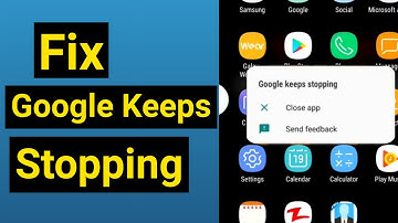 How to fix Google keeps stopping problem for all devices 2021.