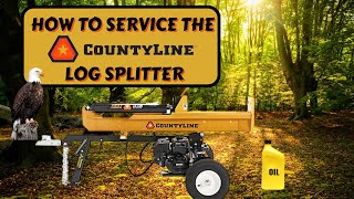 HOW TO SERVICE THE COUNTYLINE LOG SPLITTER  #35