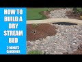 How to build a dry stream bed