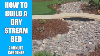 How to build a dry stream bed