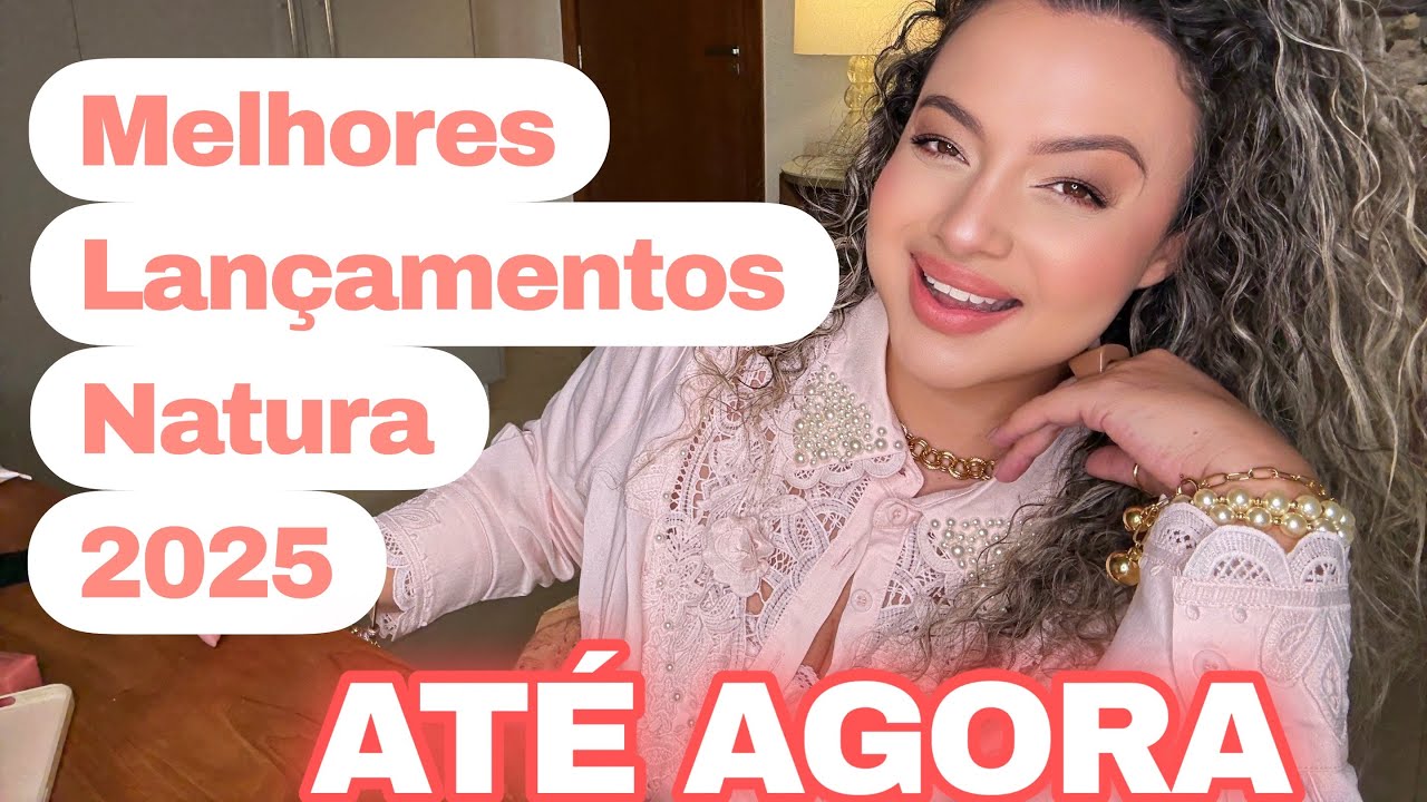 Só os melhores da natura 2025