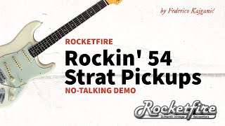Rocketfire Pickups - Rockin '54 Strat Set (Total 60's Strat set but with lower G pole) - Tones demo!