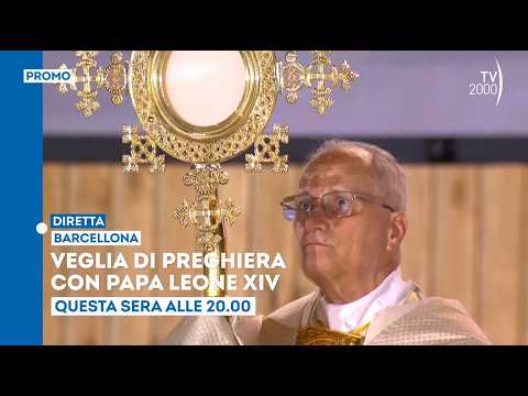 Video Veglia di preghiera a Barcellona con Papa Leone XIV - Stasera 9 giugno ore 20 in diretta su TV2000