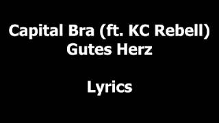 Capital Bra - Gutes Herz (ft. KC Rebell)