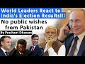 Except pakistan all world leaders congratulate pm modi on election victory  what did canada say