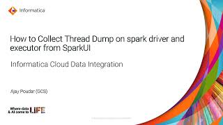 How to Collect Thread Dump on Spark Driver and Executor from SparkUI in CDI/CDI-E
