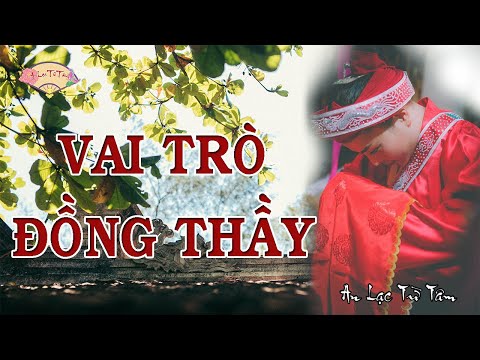 Video Đồng Thầy Có Phải Là Người Mang Sứ Mệnh Bảo Tồn Và... - youtube
