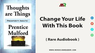Thoughts are Things by Prentice Mulford - Chapter 03
