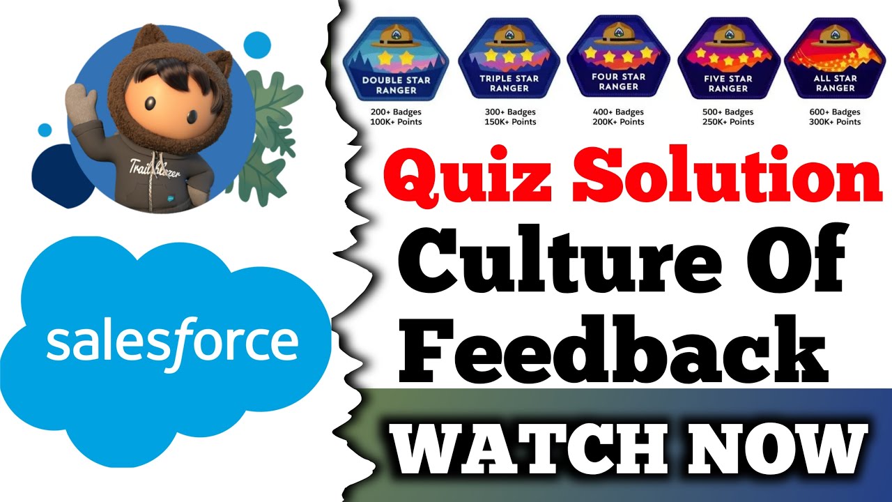 Culture of Feedback | Salesforce Trailhead | Quiz Solution - YouTube