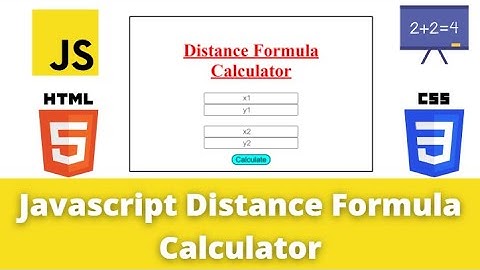 Javascript Distance Formula Calculator Tutorial || Javascript HTML CSS