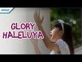 Glory Haleluya - Nikita (Video)