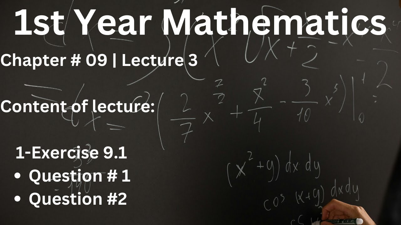 1st Year Mathematics | Chapter 9 | Lecture 3 - YouTube