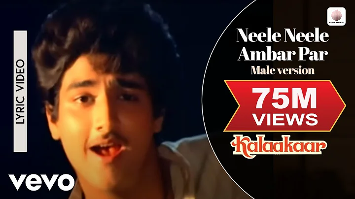 Neele Neele Ambar Par - Male Version Lyric Video -...