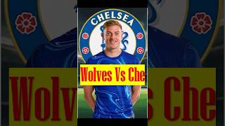 Liam Delap is back, Wolves vs Chelsea #chelsea #Delap #viral