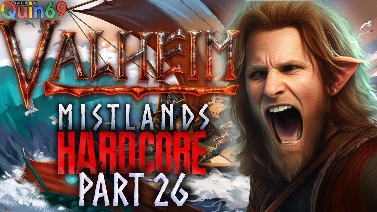 QUIN69 PLAYS: VALHEIM MISTLANDS UPDATE (HARDCORE) PART 26