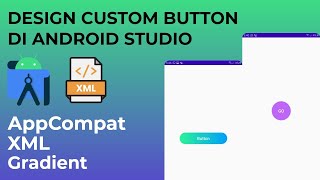 CustomButton Membuat Button Custom Di Aplikasi Android Studio Development Tutorial