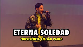 ETERNA SOLEDAD - CHRISTIAN CHAVEZ AO VIVO EM SÃO PAULO (14/09/2019)