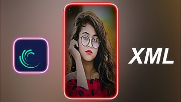 TREND 💯💫|| NEW XML FILE 😵|| || XML FILE ALIGHT MOTION  💖|| LINK IN DESCRIPTION.......#xml #preset