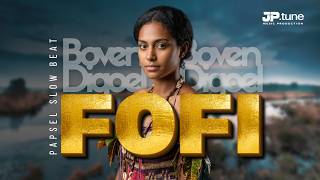FOFI - Papsel Slow Beat | 2026 New Music | Boven Digoel Papua🔥