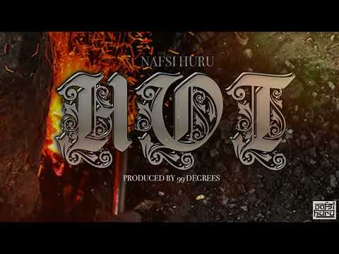 NAFSI HURU - HOT