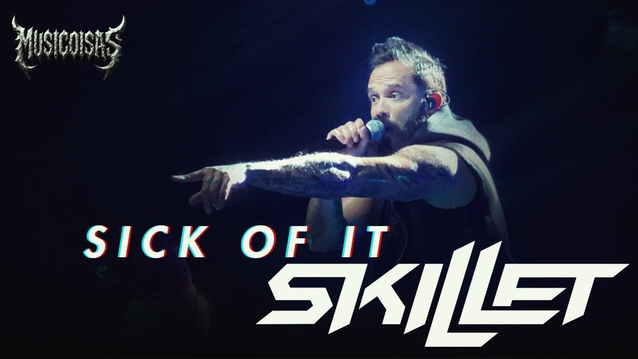 SKILLET - SICK OF IT (LIVE IN CURITIBA 2025)
