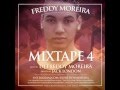 Freddy moreira  mixtape 4
