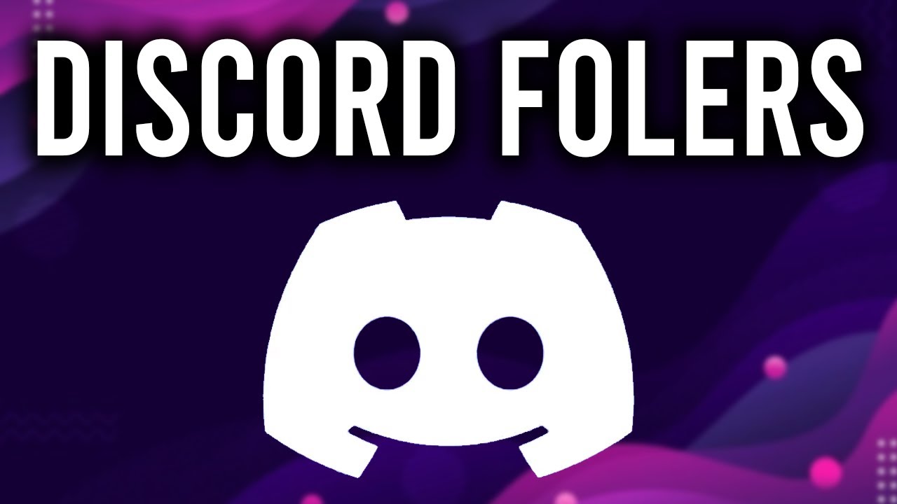 Server Folders 101 – Discord