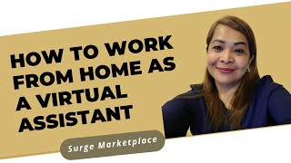 How To Work From Home As A Virtual Assistant | Surge Marketplace screenshot 2