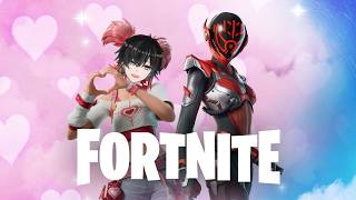 Finally playing FORTNITE.  Very romantic game for VALENTINES day.
