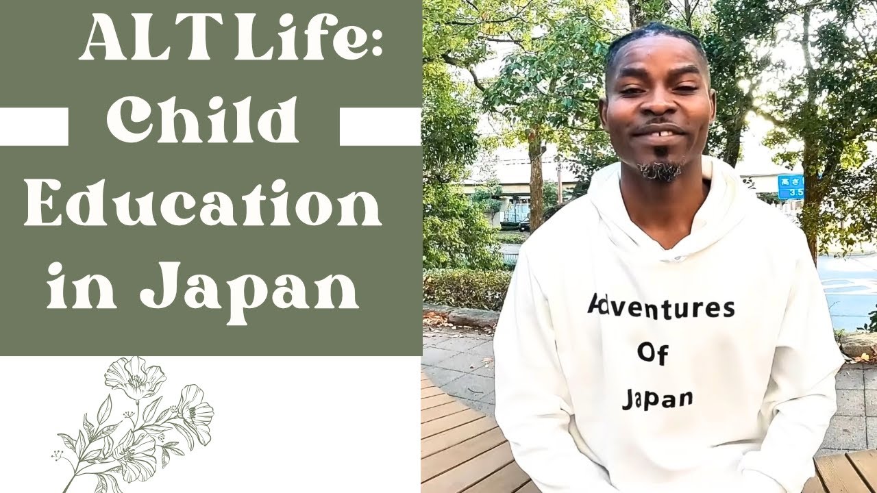 ALT Life: Child Education in Japan, How it Works - YouTube
