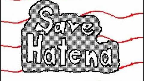 SAVE HATENA! (Flipnote)