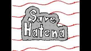 SAVE HATENA! (Flipnote)