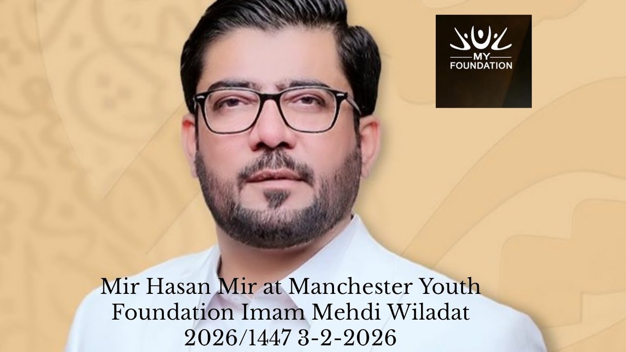 Jashn e Anwar e Shaaban Mir Hasan Mir 3/2/2026 MYF 2