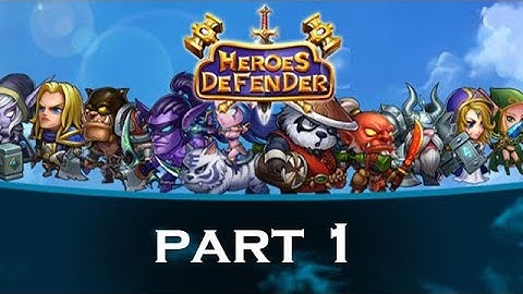 Defender Heroes Castle Defense Android iOS Gameplay Part 1