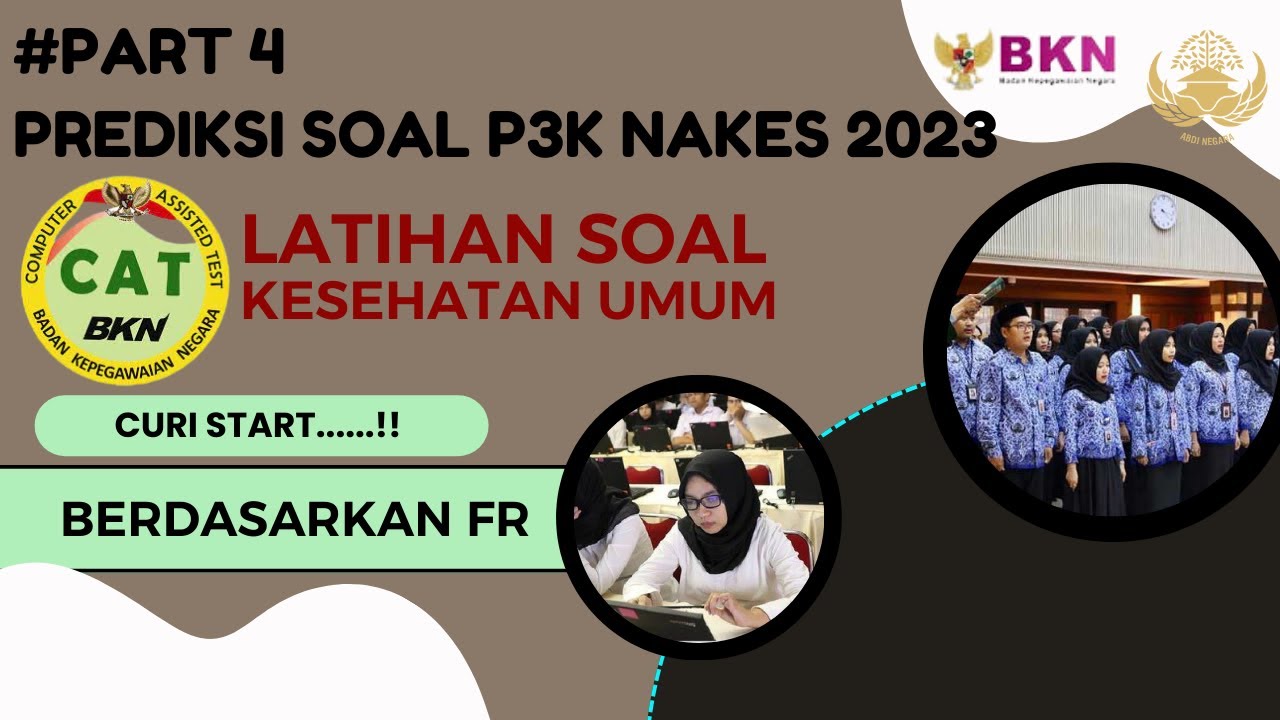 PREDIKSI SOAL P3K TENAGA KESEHATAN 2023 SESUAI FR TAHUN SEBELUMNYA