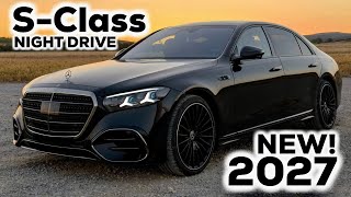 NEW 2027 Mercedes S Class Night Drive & Review