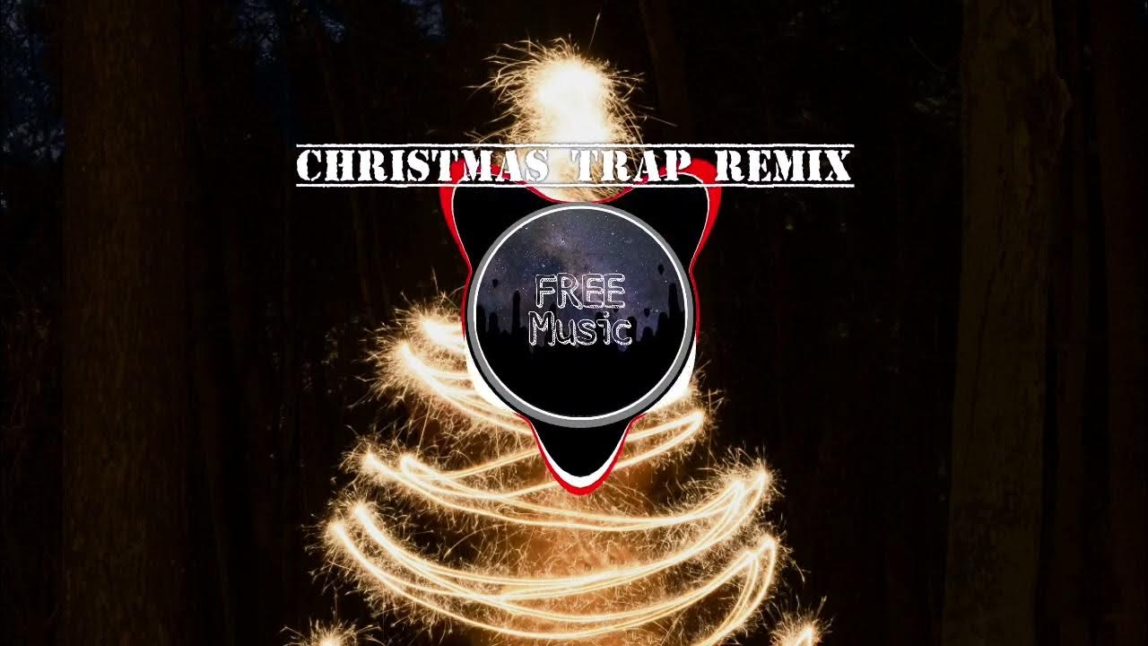 JINGLE BELLS TRAP REMIX YouTube